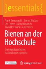 Bienen an der Hochschule af Frank Bertagnolli