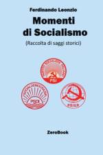 Momenti di socialismo af Ferdinando Leonzio