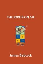 The Joke's on Me af James Babcock
