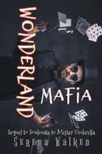 Wonderland Mafia af Serena Walken