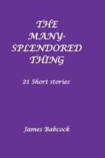 The Many Splendored Thing af James Babcock