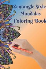 Zentangle Style Mandalas Coloring Book af Sandra Bacon