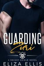 Guarding Zuri af Eliza Ellis