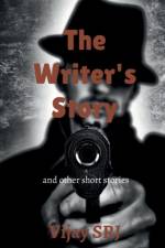 The Writer's Story af Vijay Raja