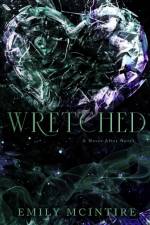 Wretched af Emily McIntire