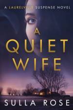 A Quiet Wife af Sulla Rose