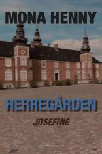 Herregården af Mona Henny