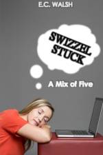 Swizzel Stuck af E C Walsh