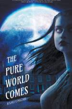 The Pure World Comes af Ungar Rami Ungar