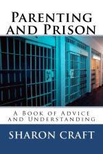 Parenting and Prison af Sharon Craft