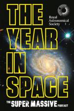 The Year in Space af Dr Becky Smethurst The Supermassive Podcast (Izzie Clarke