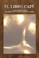 El Libro CAFE af Rafael Cortes Gonzalez