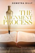 The Alignment Process af Demetra Billy