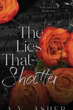 The Lies that Shatter af A V Asher