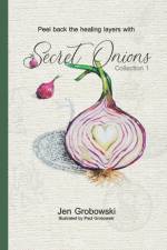 Secret Onions af Jen Grobowski