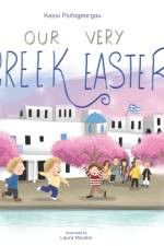 Our Very Greek Easter af Kassi Psifogeorgou
