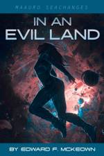 In An Evil Land af Edward F McKeown