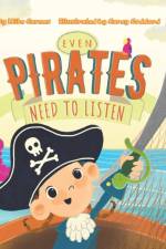 Even Pirates Need to Listen