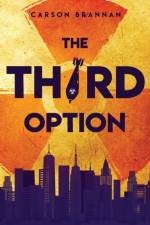 The Third Option af Carson Brannan