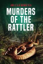 Murders of The Rattler af Jb Clemmens