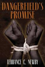Dangerfield's Promise af Terrance C Newby