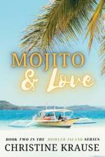 Mojito & Love af Christine Krause