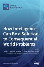 How Intelligence Can Be a Solution to Consequential World Problems