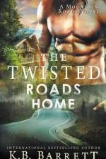 The Twisted Roads Home af BARRETT K.B. BARRETT