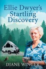 Ellie Dwyer's Startling Discovery af Diane Winger