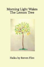 Morning Light Wakes The Lemon Tree af Steven Flint