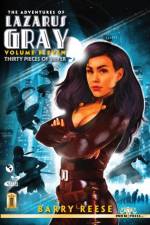 The Adventures of Lazarus Gray Volume Eleven af Barry Reese