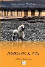Poodles & Pix af McClinton Xavier J McClinton