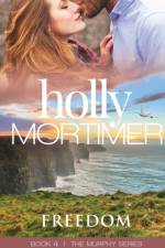 Freedom af Holly Mortimer
