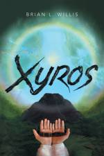 Xyros af Brian L Willis