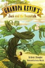 Grandpa Kevin's...Jack and the Beanstalk