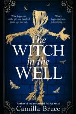 The Witch in the Well af Camilla Bruce