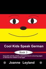 Cool Kids Speak German - Book 3 af Leyland Joanne Leyland