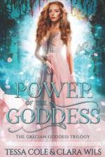 Power of the Goddess af Cole Tessa Cole