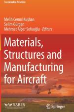 Materials, Structures and Manufacturing for Aircraft