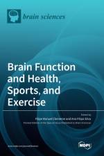 Brain Function and Health, Sports, and Exercise af FILIPE