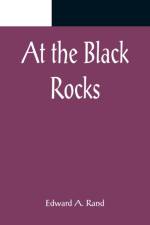 At the Black Rocks af Edward A. Rand