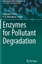 Enzymes for Pollutant Degradation