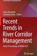 Recent Trends in River Corridor Management