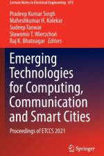 Emerging Technologies for Computing, Communication and Smart Cities