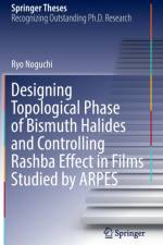 Designing Topological Phase of Bismuth Halides and Controlling Rashba Effect in Films Studied by ARPES af Ryo Noguchi