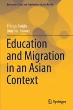 Education and Migration in an Asian Context