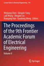 The Proceedings of the 9th Frontier Academic Forum of Electrical Engineering