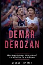 DeMar DeRozan af Jackson Carter