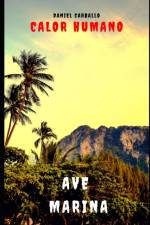 Calor Humano Ave Marina af Daniel Carballo