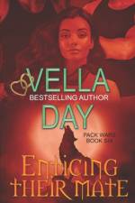 Enticing Their Mate af Vella Day